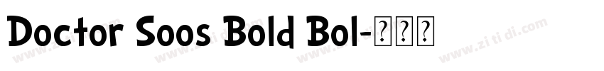 Doctor Soos Bold Bol字体转换